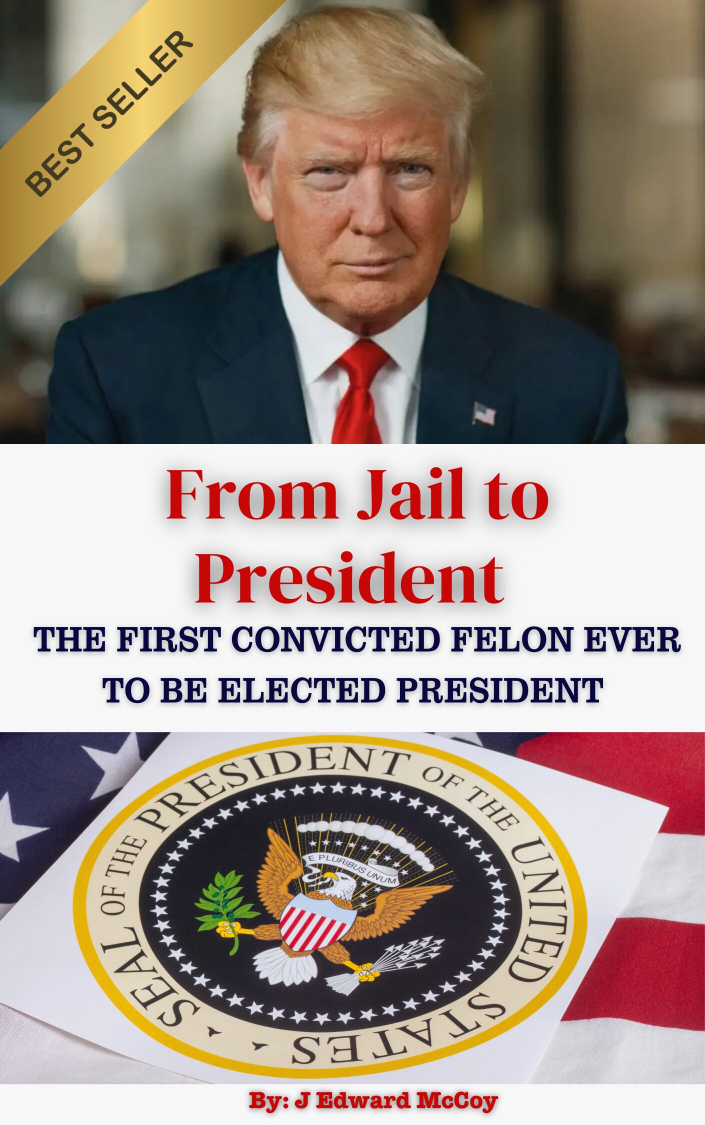 From Jail to the White House